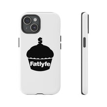 Load image into Gallery viewer, Fatlyfe Phone Cases