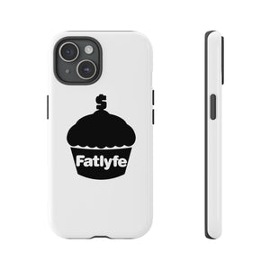 Fatlyfe Phone Cases